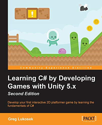 C# by Developing Games with Unity 5.x K69318